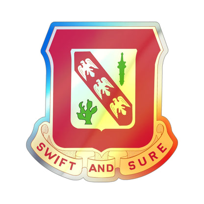 134th Field Artillery Battalion (U.S. Army) Holographic STICKER Die-Cut Vinyl Decal-5 Inch-The Sticker Space