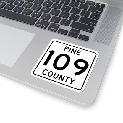 Pine County Route 109 MN (Minnesota) (Road Sign) STICKER Vinyl Kiss-Cut Decal