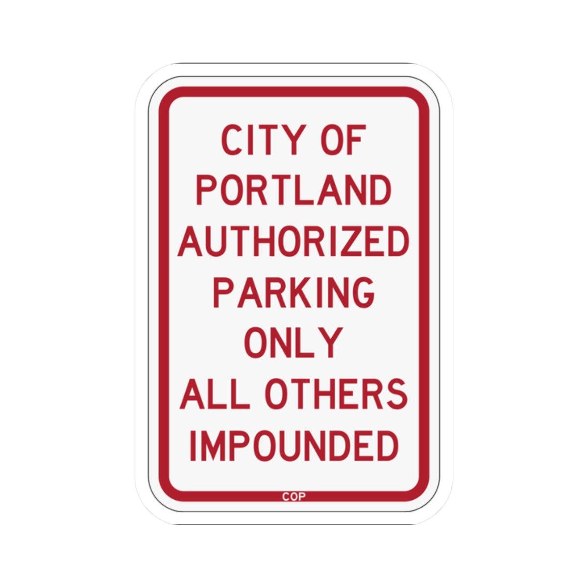 PBOT Road sign P4020 (Oregon) (Road Sign) STICKER Vinyl Kiss-Cut Decal