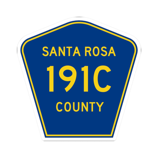 Santa Rosa County 191C (Florida) (Road Sign) STICKER Vinyl Kiss-Cut Decal