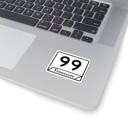 Tennessee 99 (Tennessee) (Road Sign) STICKER Vinyl Kiss-Cut Decal