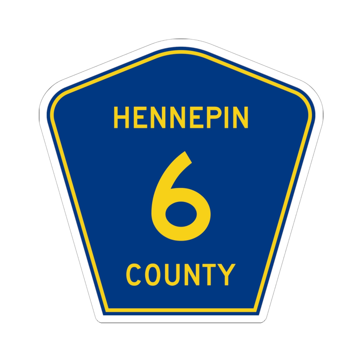 Hennepin County 6 (Minnesota) (Road Sign) STICKER Vinyl Kiss-Cut Decal