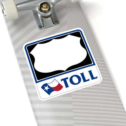 Toll Texas U.S. Highway blank (Texas) (Road Sign) STICKER Vinyl Kiss-Cut Decal