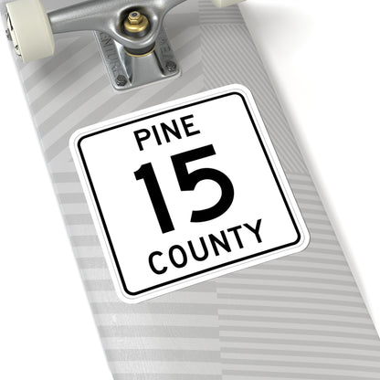 Pine County Route 15 MN (Minnesota) (Road Sign) STICKER Vinyl Kiss-Cut Decal