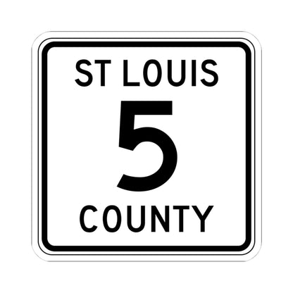 St Louis County Route 5 MN (Minnesota) (Road Sign) STICKER Vinyl Kiss-Cut Decal