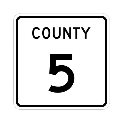 County 5 square (Minnesota) (Road Sign) STICKER Vinyl Kiss-Cut Decal