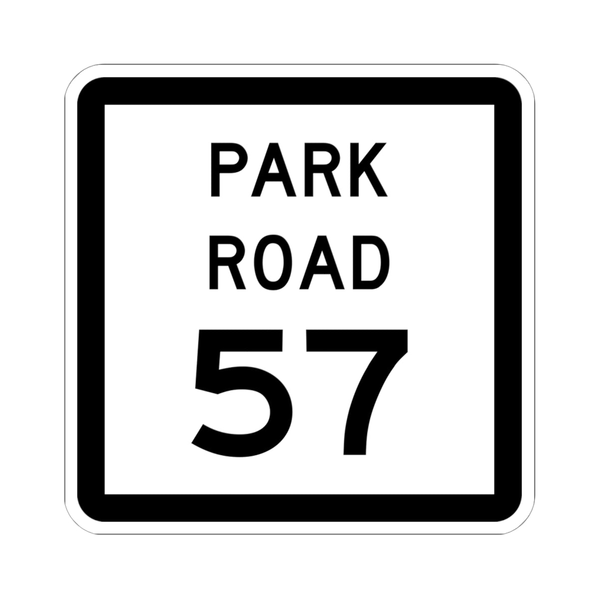 Texas Park Road 57 (Texas) (Road Sign) STICKER Vinyl Kiss-Cut Decal