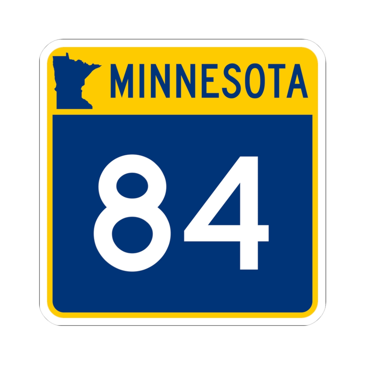 MN-84 (Minnesota) (Road Sign) STICKER Vinyl Kiss-Cut Decal