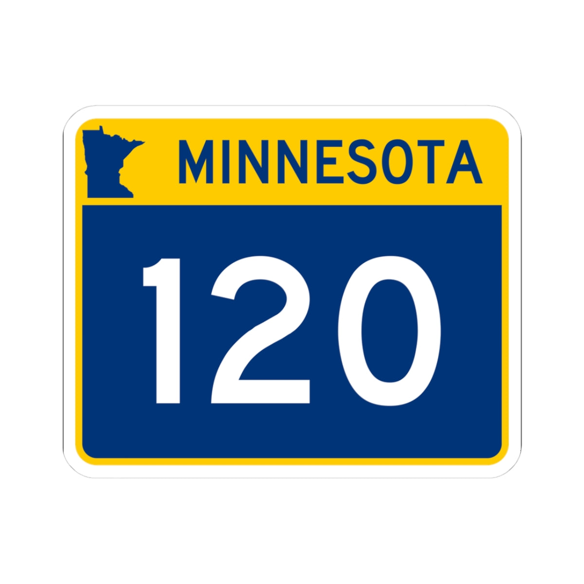 MN-120 wide (Minnesota) (Road Sign) STICKER Vinyl Kiss-Cut Decal