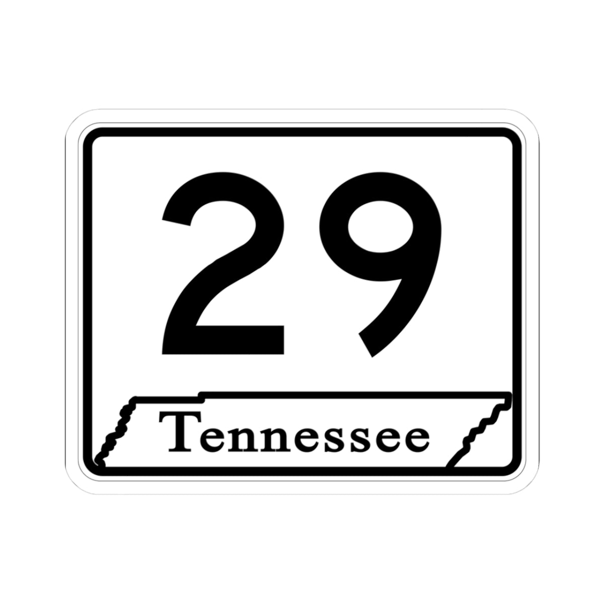 Tennessee 29 (Tennessee) (Road Sign) STICKER Vinyl Kiss-Cut Decal