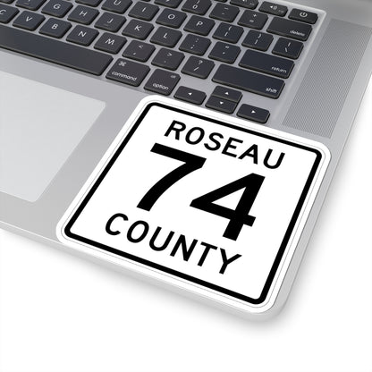 Roseau County Route 74 (Minnesota) (Road Sign) STICKER Vinyl Kiss-Cut Decal