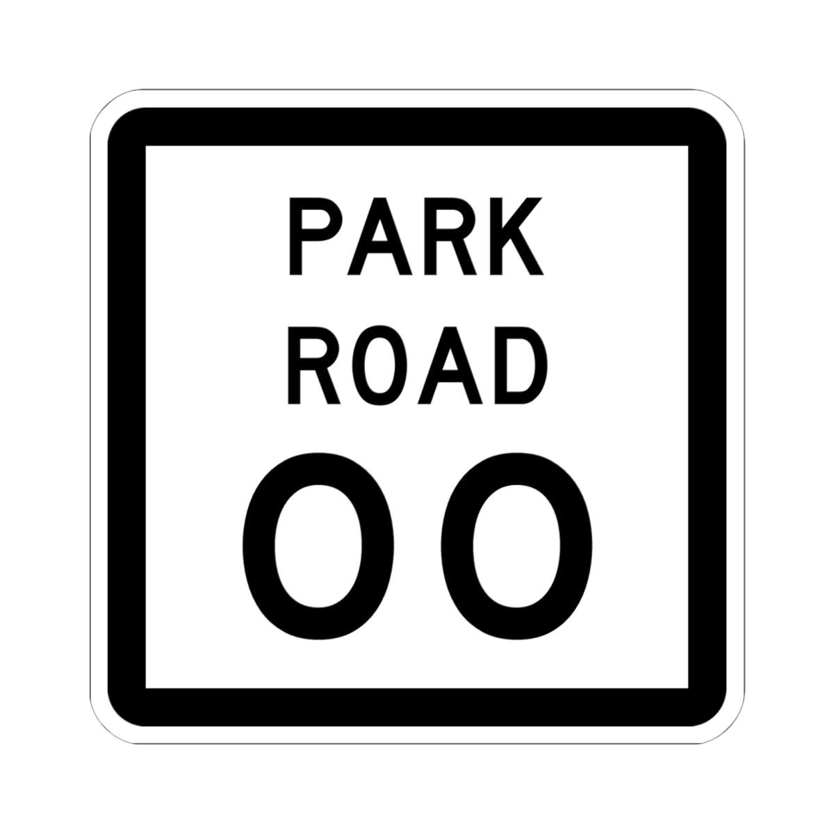 Texas Park Road 00 template (Texas) (Road Sign) STICKER Vinyl Kiss-Cut Decal