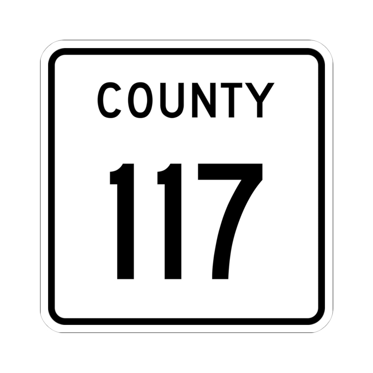 County 117 square (Minnesota) (Road Sign) STICKER Vinyl Kiss-Cut Decal