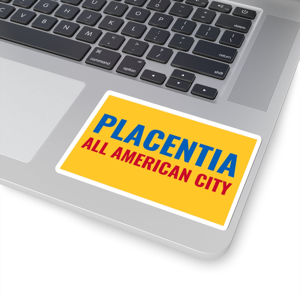 Flag of Placentia, California - STICKER Vinyl Kiss-Cut Decal