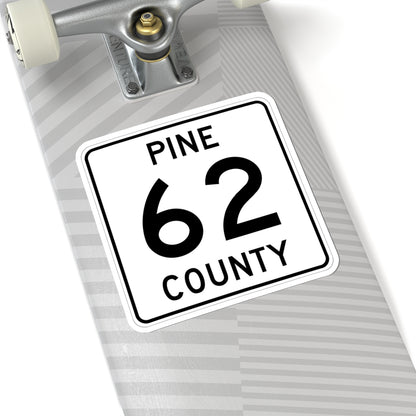 Pine County Route 62 MN (Minnesota) (Road Sign) STICKER Vinyl Kiss-Cut Decal