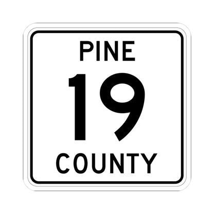 Pine County Route 19 MN (Minnesota) (Road Sign) STICKER Vinyl Kiss-Cut Decal