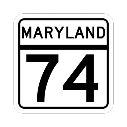 MD Route 74 (Maryland) (Road Sign) STICKER Vinyl Kiss-Cut Decal