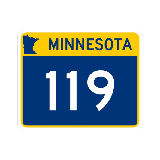 MN-119 wide (Minnesota) (Road Sign) STICKER Vinyl Kiss-Cut Decal