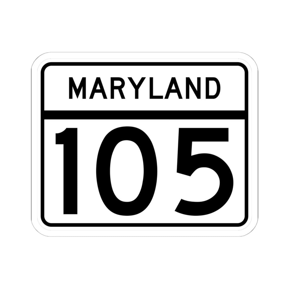 MD Route 105 (Maryland) (Road Sign) STICKER Vinyl Kiss-Cut Decal