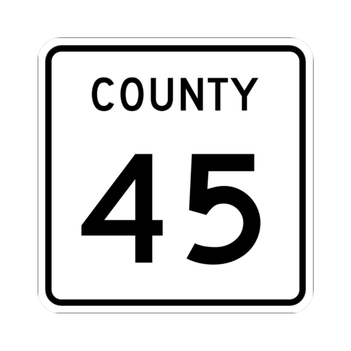 County 45 square (Minnesota) (Road Sign) STICKER Vinyl Kiss-Cut Decal