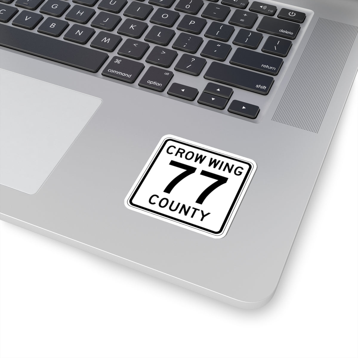 Crow Wing County 77 (Minnesota) (Road Sign) STICKER Vinyl Kiss-Cut Decal