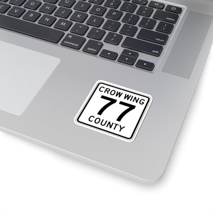 Crow Wing County 77 (Minnesota) (Road Sign) STICKER Vinyl Kiss-Cut Decal