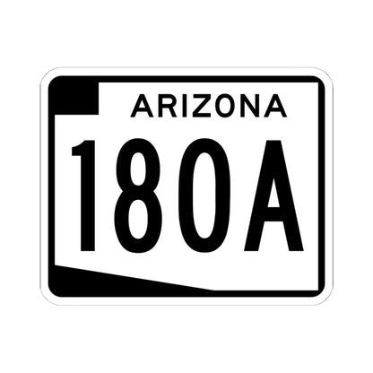 Arizona 180A (Arizona) (Road Sign) STICKER Vinyl Kiss-Cut Decal