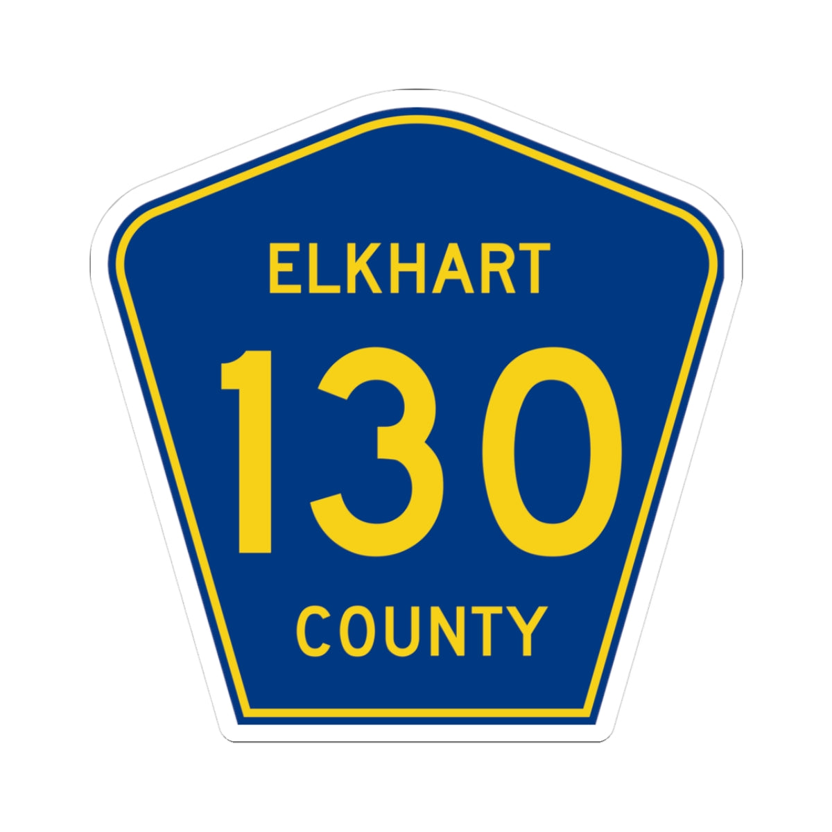 Elkhart County Road 130 IN (Indiana) (Road Sign) STICKER Vinyl Kiss-Cut Decal
