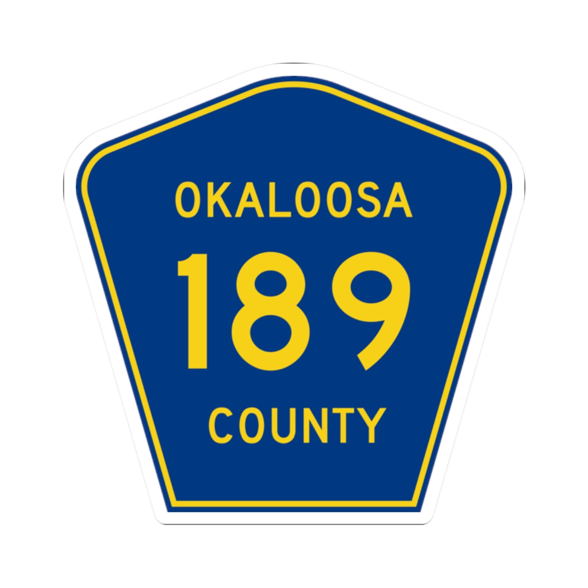 Okaloosa County Road 189 FL (Florida) (Road Sign) STICKER Vinyl Kiss-Cut Decal
