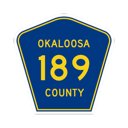 Okaloosa County Road 189 FL (Florida) (Road Sign) STICKER Vinyl Kiss-Cut Decal