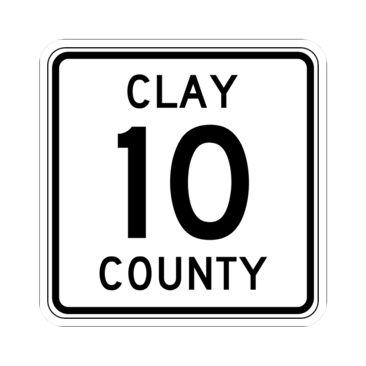 Clay County 10 MN (Minnesota) (Road Sign) STICKER Vinyl Kiss-Cut Decal