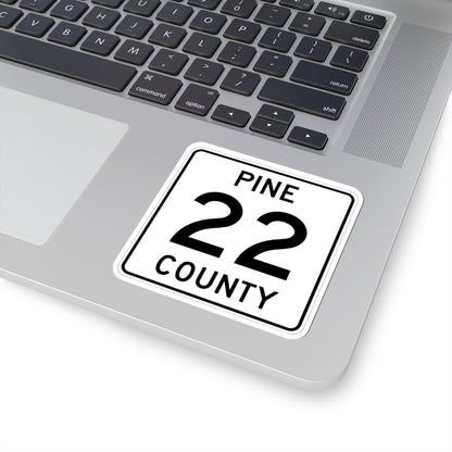 Pine County Route 22 MN (Minnesota) (Road Sign) STICKER Vinyl Kiss-Cut Decal