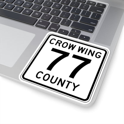 Crow Wing County 77 (Minnesota) (Road Sign) STICKER Vinyl Kiss-Cut Decal