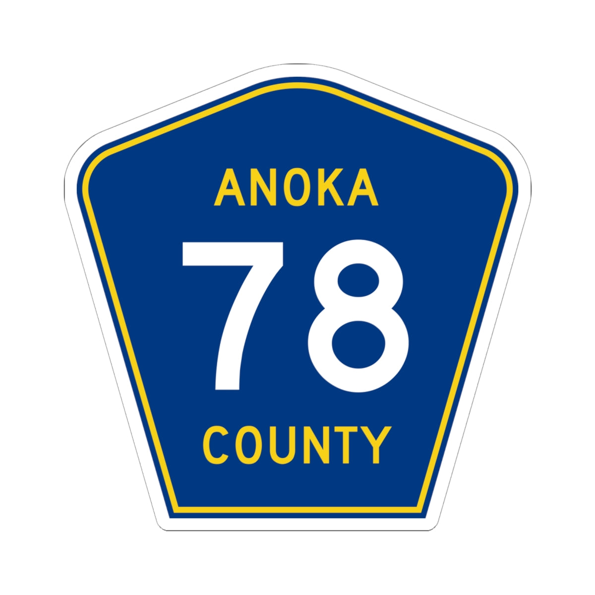 Anoka County 78 (Minnesota) (Road Sign) STICKER Vinyl Kiss-Cut Decal