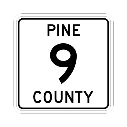 Pine County Route 9 MN (Minnesota) (Road Sign) STICKER Vinyl Kiss-Cut Decal