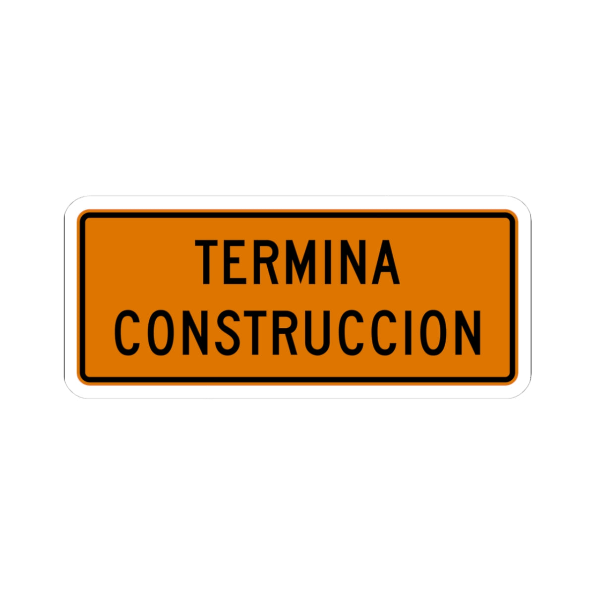 MUTCD-PR G20-2 (Puerto Rico) (Road Sign) STICKER Vinyl Kiss-Cut Decal