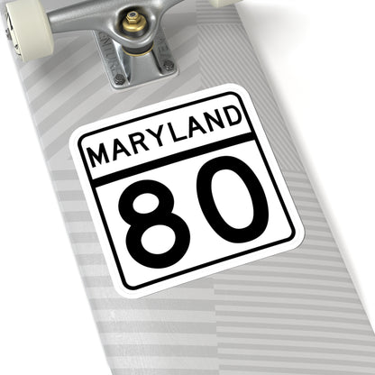MD Route 80 (Maryland) (Road Sign) STICKER Vinyl Kiss-Cut Decal