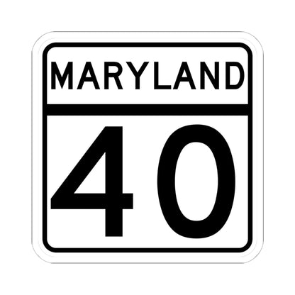MD Route 40 (Maryland) (Road Sign) STICKER Vinyl Kiss-Cut Decal
