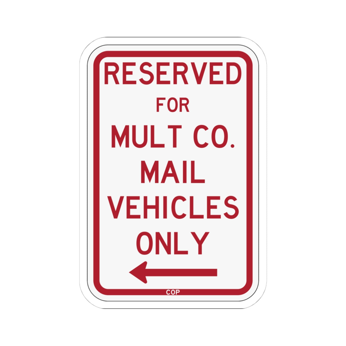 PBOT Road sign P4390 (Oregon) (Road Sign) STICKER Vinyl Kiss-Cut Decal