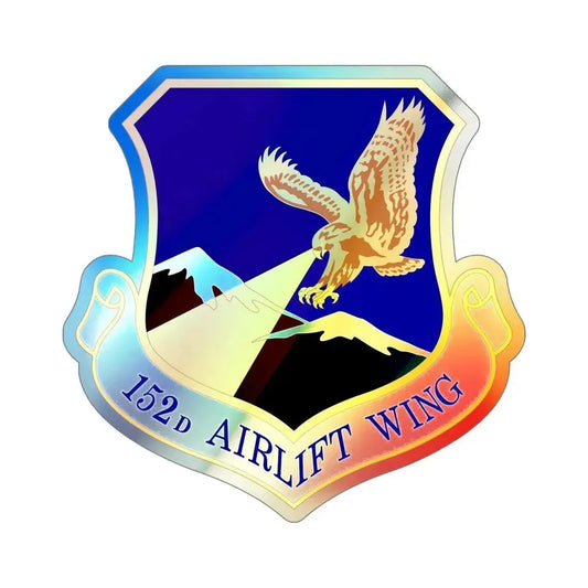 152d Airlift Wing (U.S. Air Force) Holographic STICKER Die-Cut Vinyl Decal 6 Inch Holographic - The Sticker Space