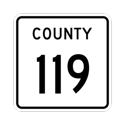 County 119 square (Minnesota) (Road Sign) STICKER Vinyl Kiss-Cut Decal