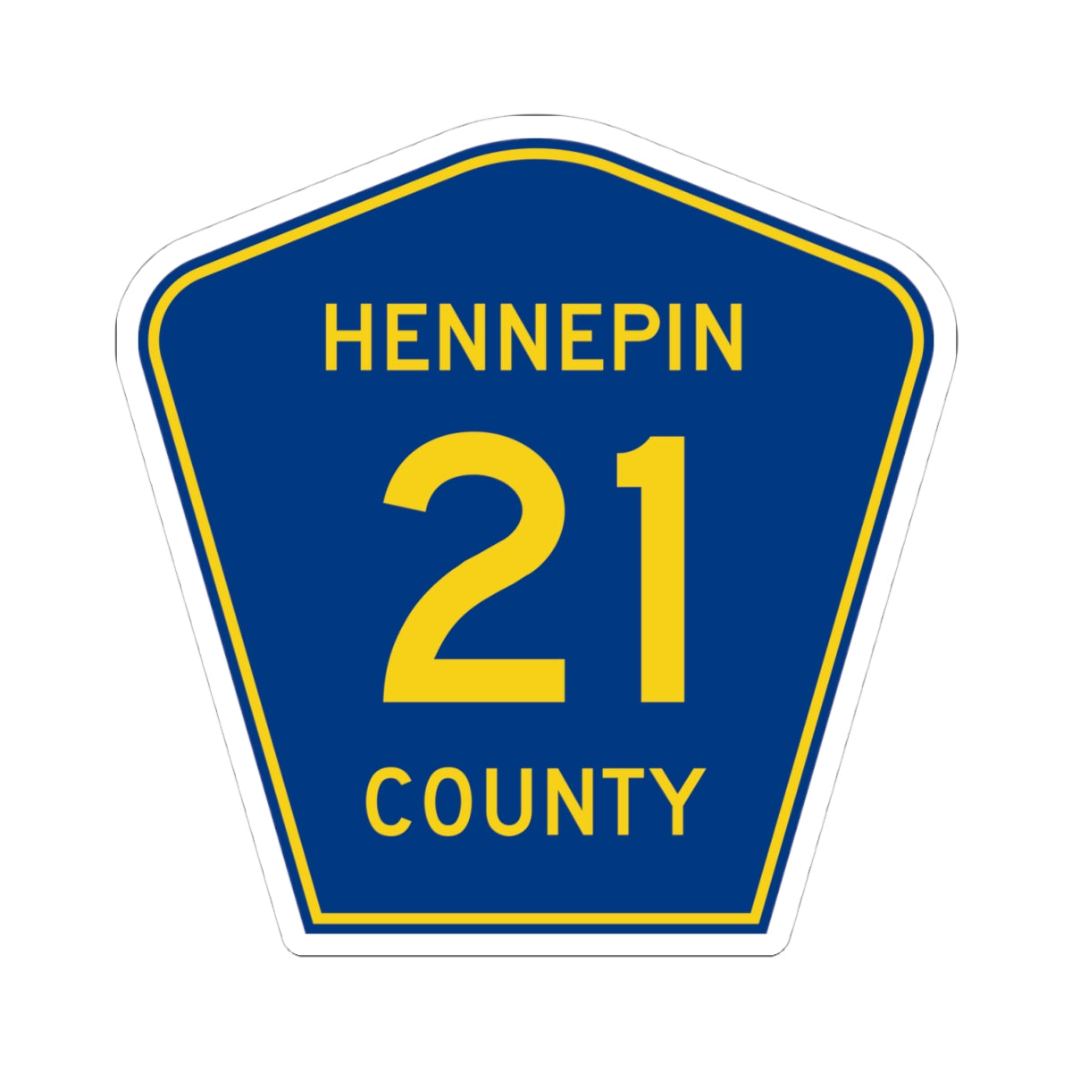 Hennepin County 21 (Minnesota) (Road Sign) STICKER Vinyl Kiss-Cut Decal