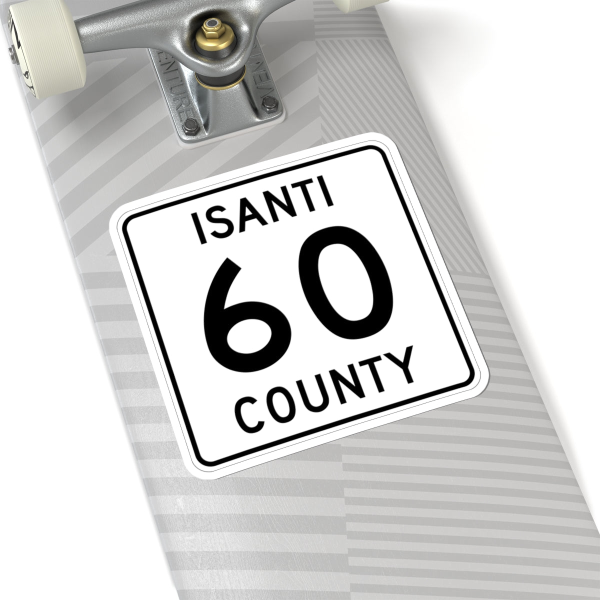 Isanti County 60 MN (Minnesota) (Road Sign) STICKER Vinyl Kiss-Cut Decal