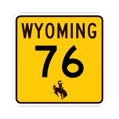 WY-76 (Wyoming) (Road Sign) STICKER Vinyl Kiss-Cut Decal