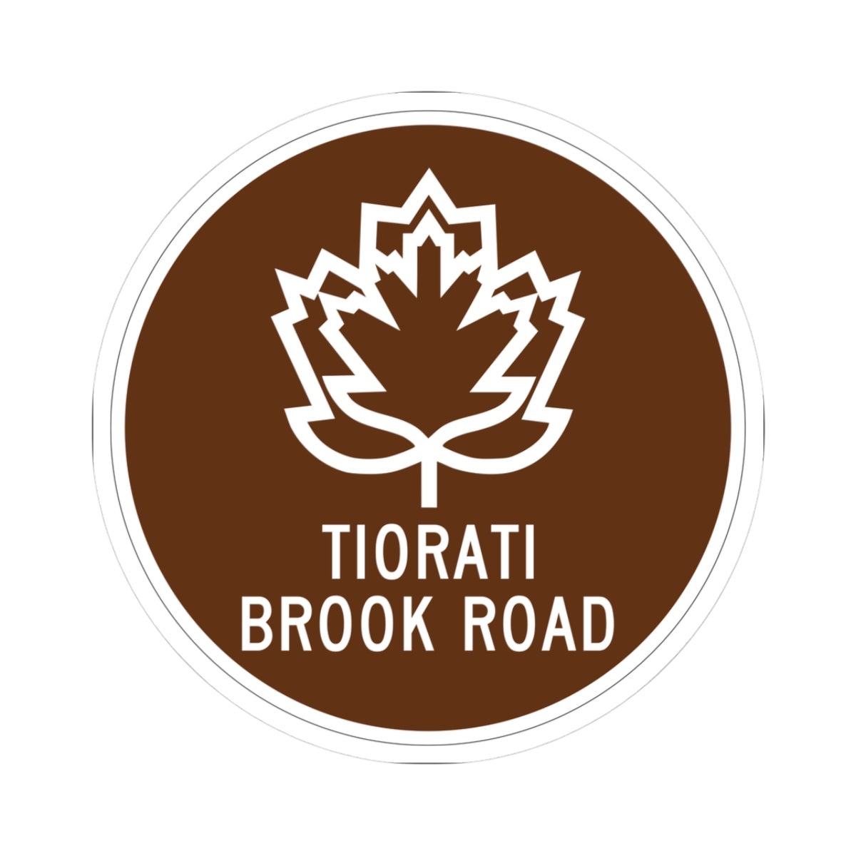 Tiorati Brook Road (New York) (Road Sign) STICKER Vinyl Kiss-Cut Decal