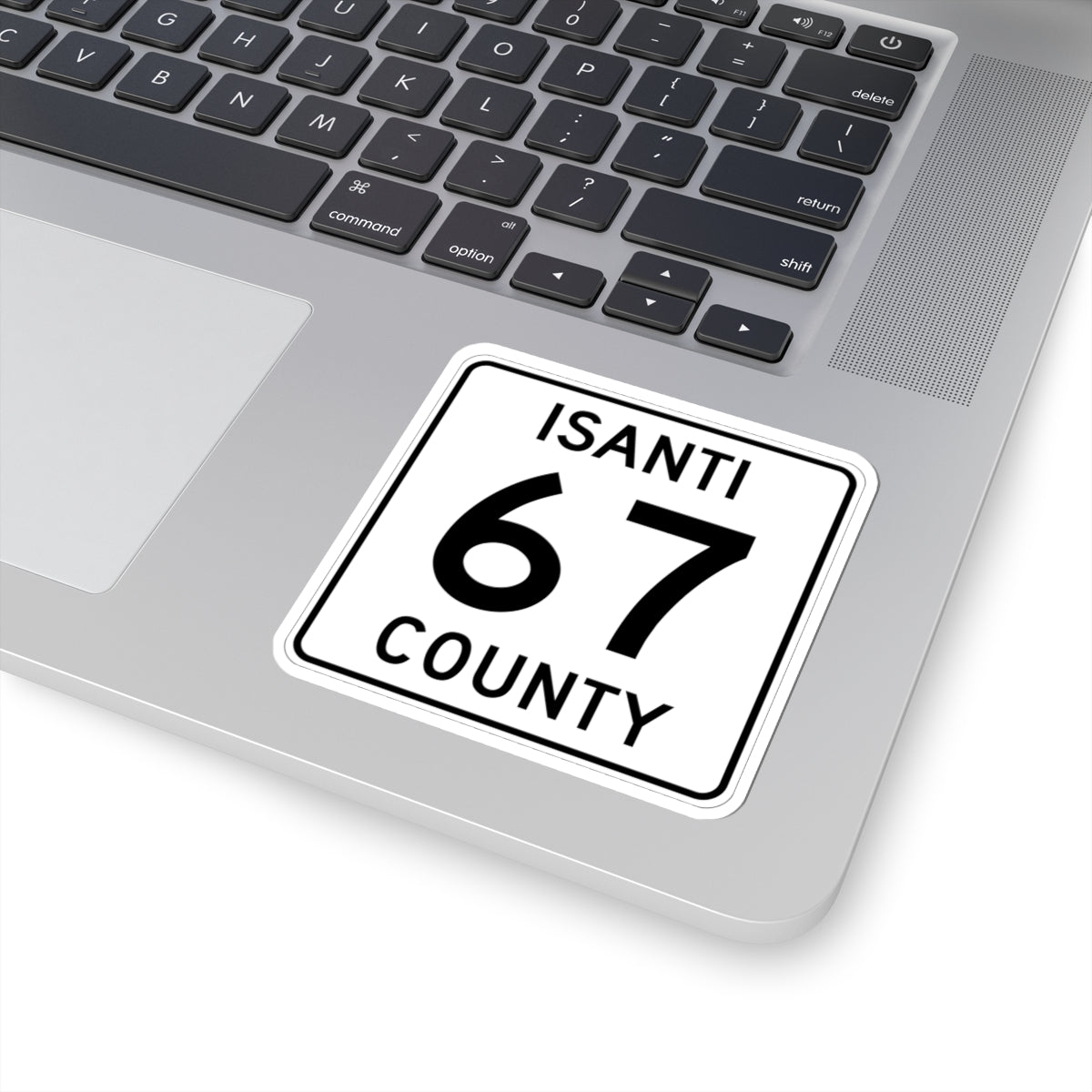 Isanti County 67 MN (Minnesota) (Road Sign) STICKER Vinyl Kiss-Cut Decal