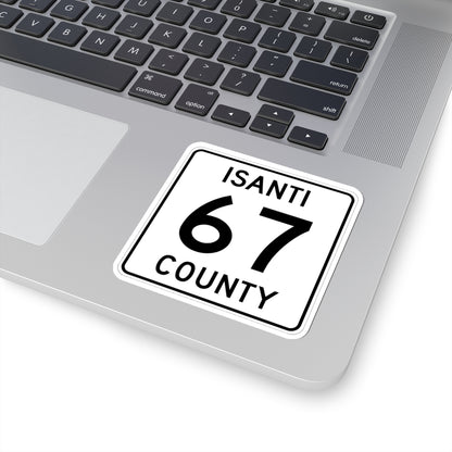 Isanti County 67 MN (Minnesota) (Road Sign) STICKER Vinyl Kiss-Cut Decal