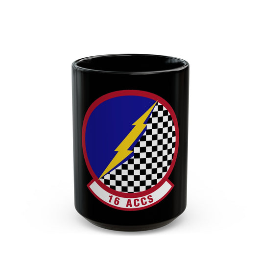 16 Airborne Command and Control Squadron ACC (U.S. Air Force) Black Coffee Mug-15oz-The Sticker Space