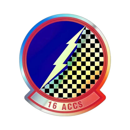 16 Airborne Command and Control Squadron ACC (U.S. Air Force) Holographic STICKER Die-Cut Vinyl Decal - The Sticker Space