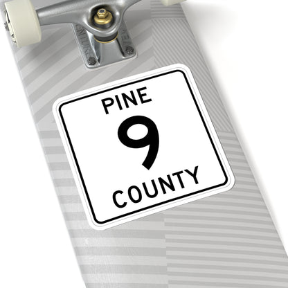 Pine County Route 9 MN (Minnesota) (Road Sign) STICKER Vinyl Kiss-Cut Decal